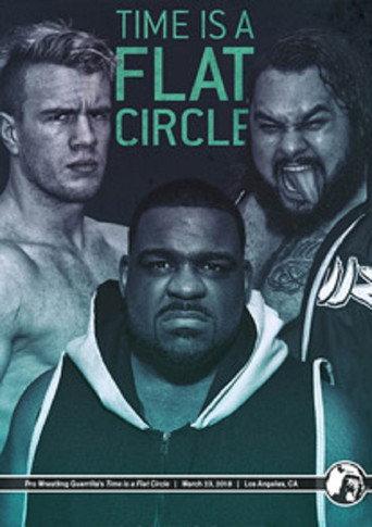 PWG: Time Is A Flat Circle (2018) poster