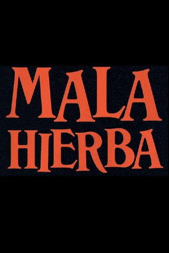 Mala Hierba (2020) poster