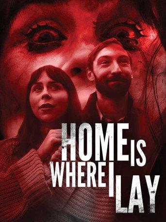Home Is Where I Lay (2022) poster