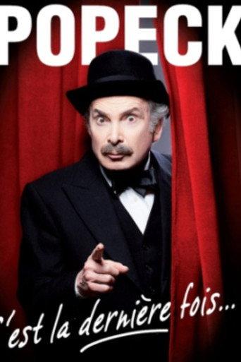 Popeck - C'est la dernière fois... ! (2011) poster