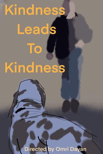 Kindness Leads To Kindness () poster