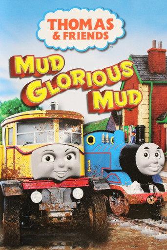 Thomas & Friends: Mud Glorious Mud (2008) poster
