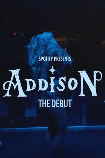 Spotify Presents: Addison - The Debut (2025) poster