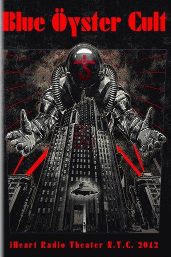 Blue Öyster Cult - iHeart Radio Theater N.Y.C. 2012 (2020) poster