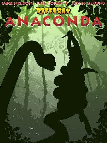 Rifftrax Live: Anaconda (2014) poster