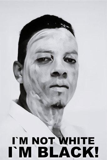 Eu Não Sou Branco, Eu Sou Preto (2020) poster
