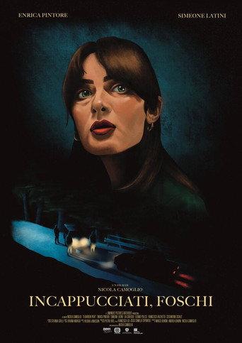 Incappucciati, Foschi (2022) poster