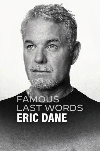 Famous Last Words: Eric Dane (2026) poster