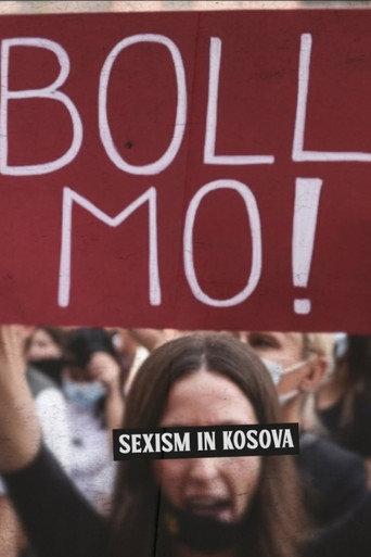 Boll Mo: Sexism in Kosova (2023) poster
