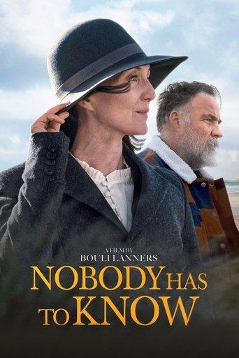 Nobody Has to Know (2022) poster