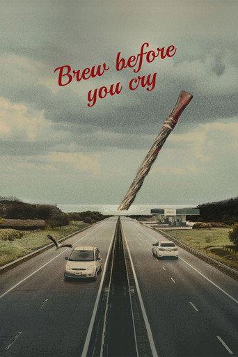 Brew before you cry () poster
