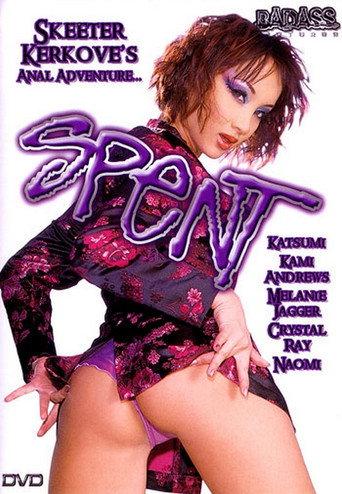 Spent (2004) poster