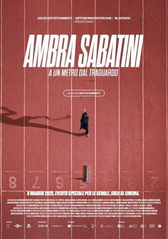 Ambra Sabatini - A un metro dal traguardo (2025) poster