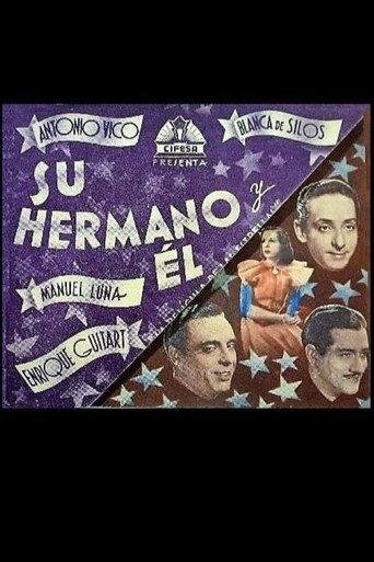 Su hermano y él (1941) poster