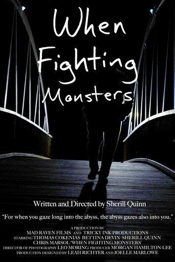 When Fighting Monsters () poster