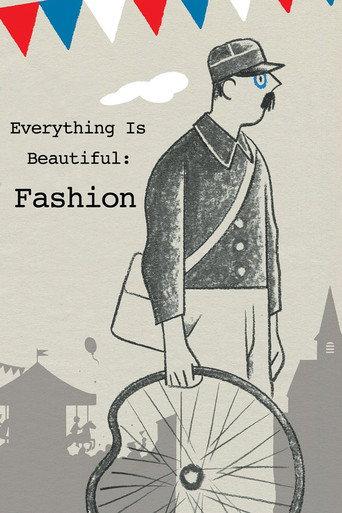 Everything Is Beautiful: Fashion (2005) poster