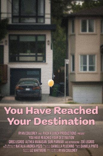 You Have Reached Your Destination (2023) poster