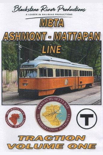 MBTA Ashmont - Mattapan Line: Traction Volume One (2023) poster