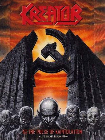 Kreator: At The Pulse Of Kapitulation (2008) poster