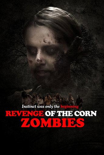 Revenge of the Corn Zombies () poster