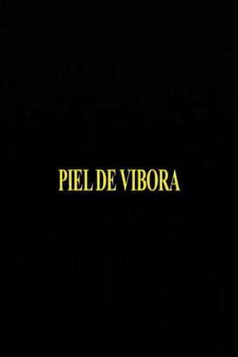 Piel De Vibora () poster