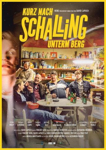 Kurz nach Schalling unterm Berg (2022) poster