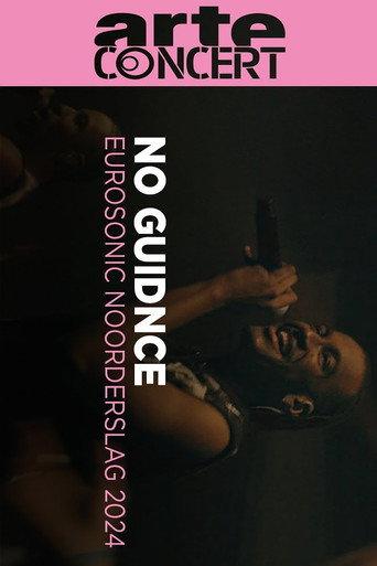 No Guidnce @ Eurosonic 2024 (2024) poster