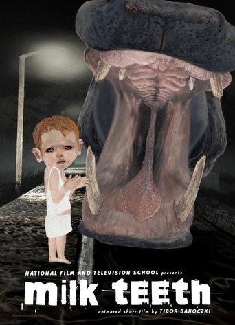 Milk Teeth (2007) poster
