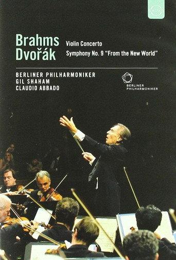 Brahms Dvorák - Violin Concerto Symphony No. 9 From the New World (2011) poster