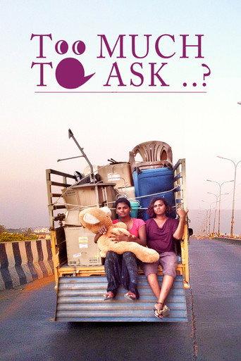 Is It Too Much to Ask? (2017) poster