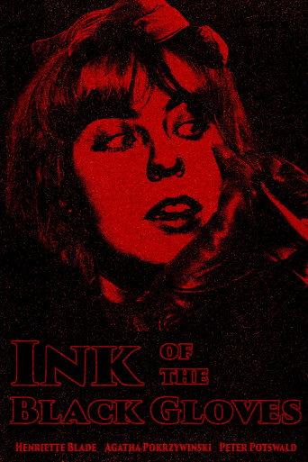 Ink of the Black Gloves () poster