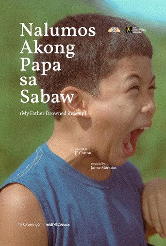 My Father Drowned in Soup (2023) poster