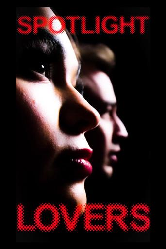 SPOTLIGHT LOVERS (2023) poster