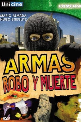 Armas, robo y muerte (1991) poster