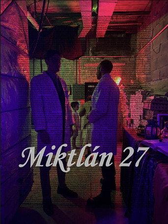 Miktlán27 (2025) poster