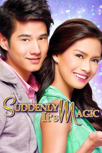 Suddenly It's Magic (2012) poster