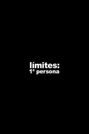 Límites: 1ª persona (2009) poster