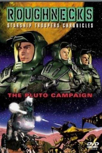 Roughnecks: The Starship Troopers Chronicles - The Pluto Campaign (2001) poster