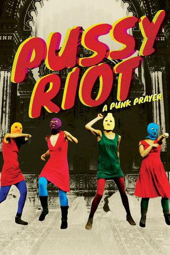 Pussy Riot: A Punk Prayer (2013) poster