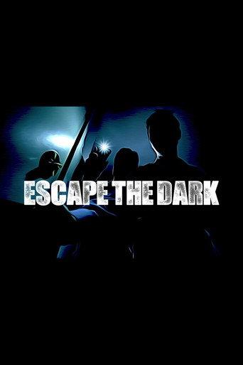Escape The Dark () poster