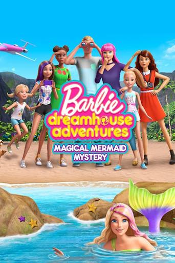 Barbie Dreamhouse Adventures: Magical Mermaid Mystery (2019) poster