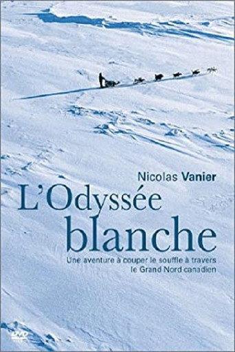 L'odyssée blanche (1999) poster