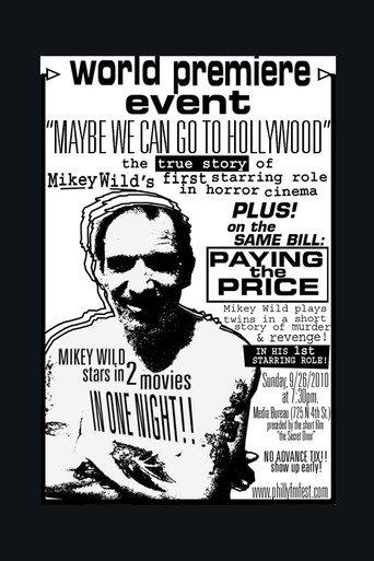 Maybe We Can Go to Hollywood (2010) poster