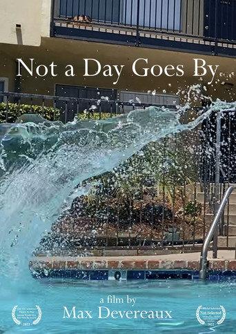 Not a Day Goes By (2022) poster