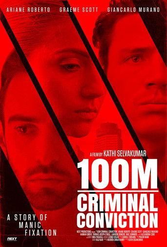 100m Criminal Conviction (2021) poster