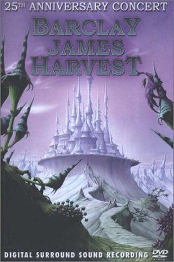 Barclay James Harvest - 25th Anniversary Concert (2003) poster
