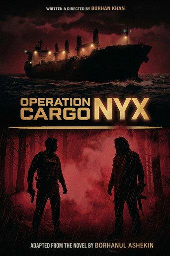 Operation Cargo NYX () poster