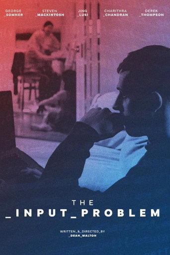 The Input Problem () poster