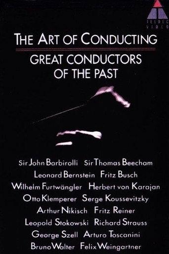 The Art of Conducting: Great Conductors of the Past (1993) poster