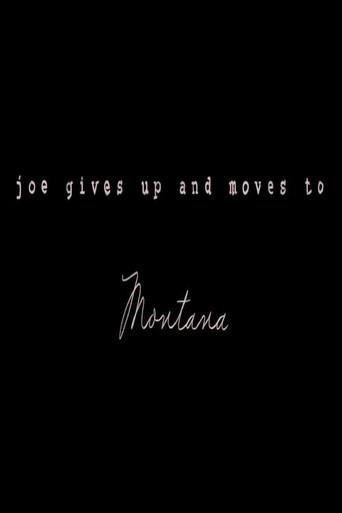Joe Gives Up and Moves to Montana (2021) poster